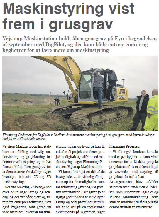 Artikel i fra vores Åben Grusgrav arrangement, hvor vi demonstrerede digPilot maskinstyring i praksis
